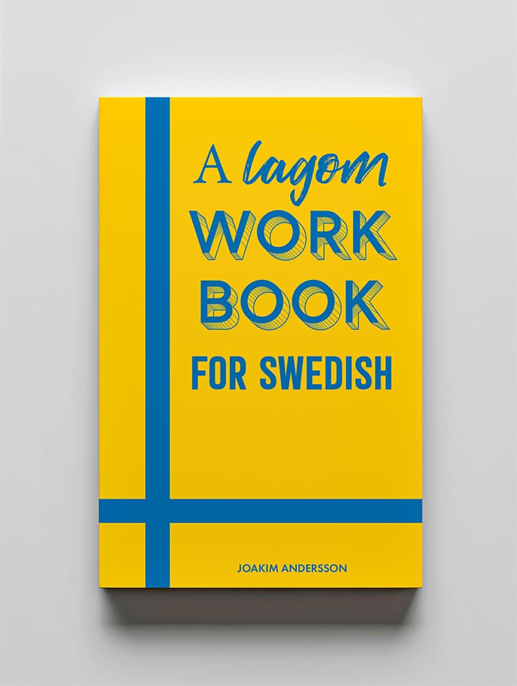 A Lagom Workbook for Swedish