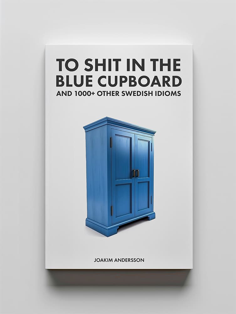 To Shit in the Blue Cupboard